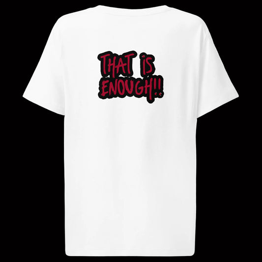 Feminine 'I AM THAT I AM, THAT IS ENOUGH' Organic Cotton T-Shirt